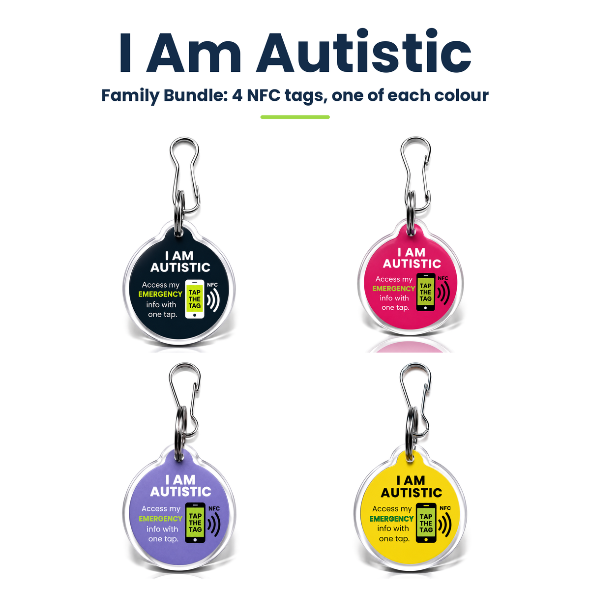 I Am Autistic NFC tag Family Bundle of 4: black, pink, purple and yellow autism ID tags